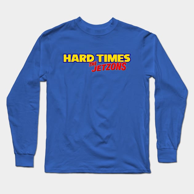 Hard Times by The Jetzons (Sonic 3) Long Sleeve T-Shirt by MazzEffect7